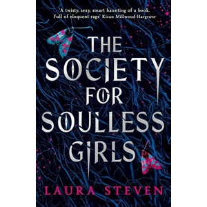 Society for Soulless Girls (ISBN: 9781405296939)