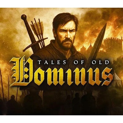 Tales of Old: Dominus