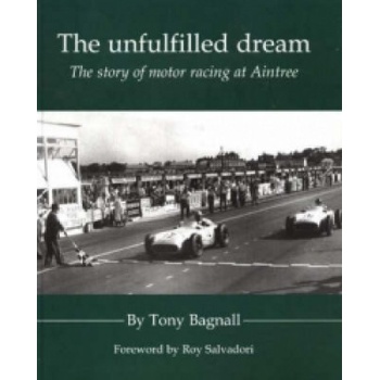 The Unfulfilled Dream - T. Bagnall
