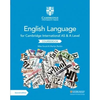 Cambridge International AS and A Level English Language Coursebook | Mike Gould, Marilyn Rankin