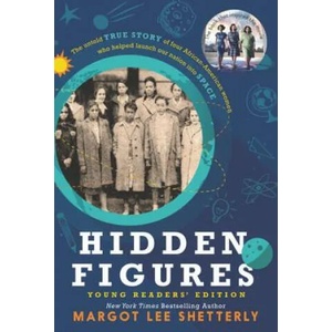Hidden Figures Young Readers' Edition (ISBN: 9780062662378)