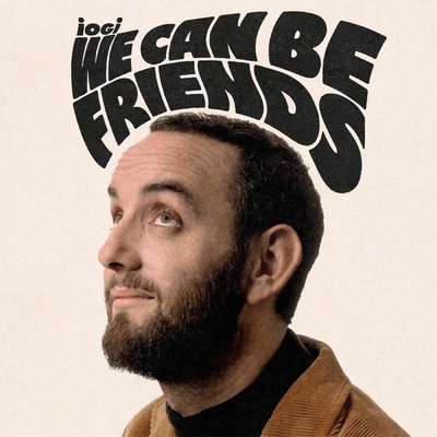 we can be friends - iogi LP