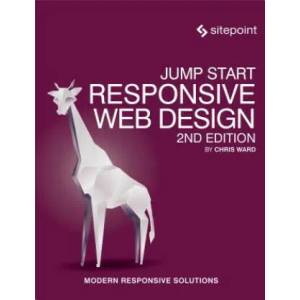 Jump Start Responsive Web Design 2e | Ward (2017)