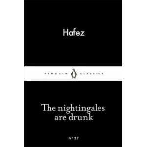 Nightingales are Drunk | HAFEZ (ISBN: 9780141980263)