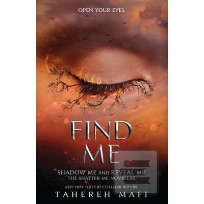 Find Me - Tahereh Mafi