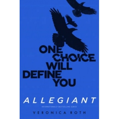 Allegiant - Divergent, Book 3 - Veronica Roth