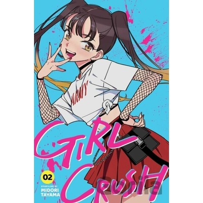 Viz Media Girl Crush 2