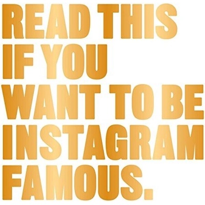 Read This if You Want to Be Instagram Famous... Henry Carroll