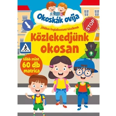 Szalay Könyvek Да се движим умно - ръководство - на унгарски език (9789636520236)