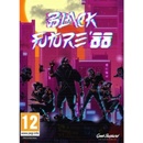 Black Future '88