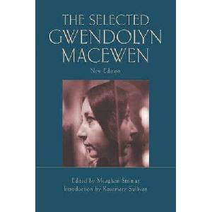 Selected Gwendolyn MacEwen (ISBN: 9781550969818)