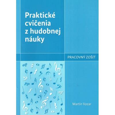 Martin Vozar Praktické cvičenia z hudobnej náuky