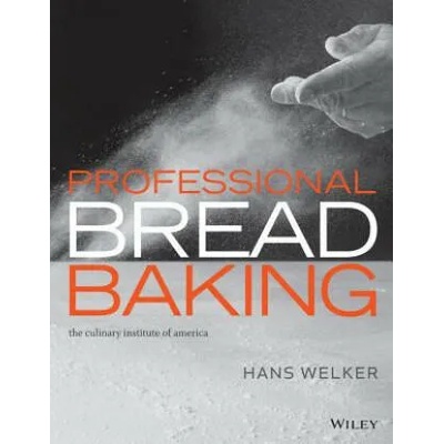 Professional Bread Baking | Hans Welker, The Culinary Institute of America