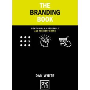 Smart Branding Book | Dan White (ISBN: 9781911687702)