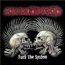 EXPLOITED, THE - FUCK THE SYSTEM CD