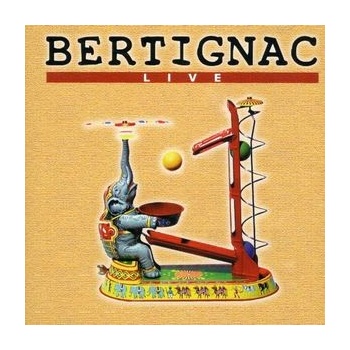 BERTIGNAC: LIVE CD