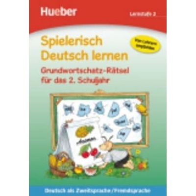 Spielerisch Deutsch lernen Grundwortschatz-Rätsel fur das 2. Schuljahr