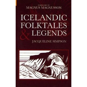 Icelandic Folktales and Legends | Jacqueline Simpson (ISBN: 9780752430454)