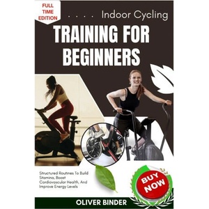 Indoor Cycling Training For Beginners | Oliver Binder (2025)