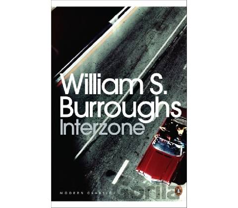 Interzone - Penguin Modern Classics - William S Burroughs