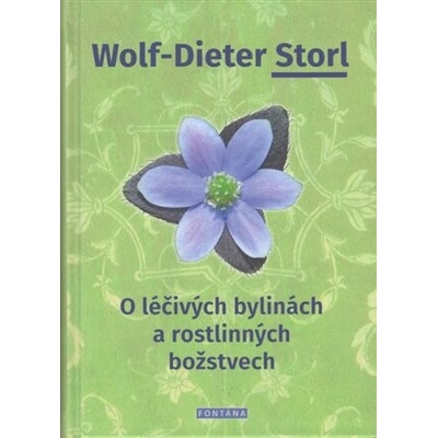O léčivých bylinách a rostlinných božstvech