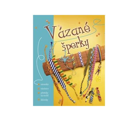 Vázané šperky
