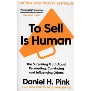 To Sell Is Human (2018)