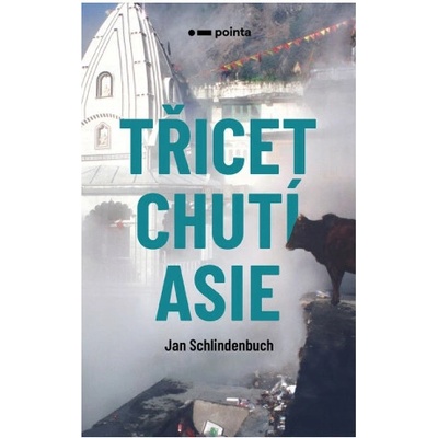 Třicet chutí Asie