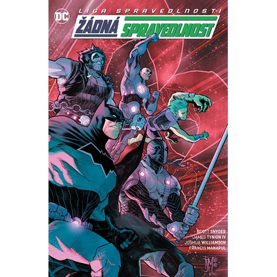 Liga spravedlnosti Žádná spravedlnost