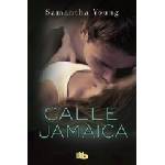B de Bolsillo (Ediciones B) Calle Jamaica | Samantha Young