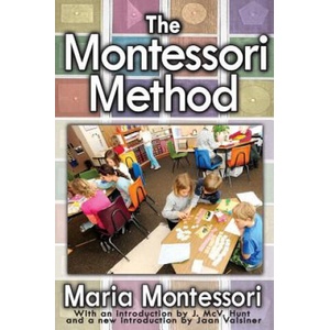 Montessori Method | Maria Montessori (ISBN: 9781412852821)