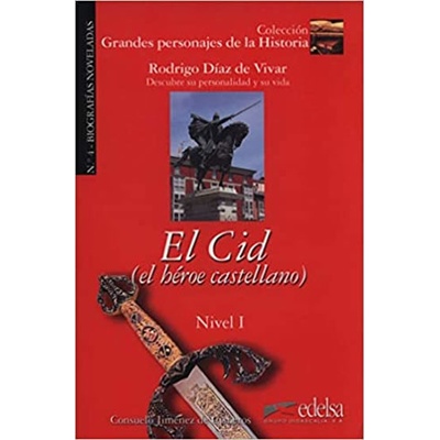 Grandes Personajes de la Historia 1 El cid