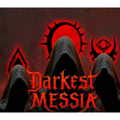 Darkest Messia