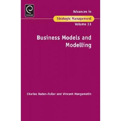 Business Models and Modelling | Charles Baden-Fuller