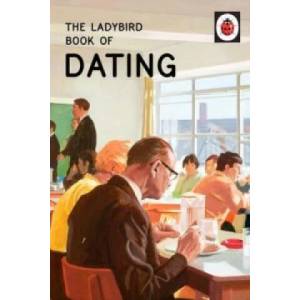 Ladybird Book of Dating | Jason Hazeley (ISBN: 9780718183578)