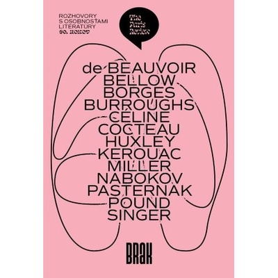 The Paris Review / Rozhovory s osobnosťami literatúry 60. rokov - kolektiv