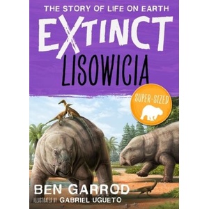 Lisowicia | Professor Ben Garrod (ISBN: 9781838935368)