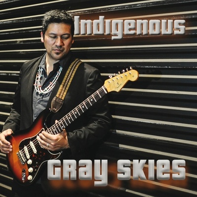 INDIGENOUS: GRAY SKIES CD