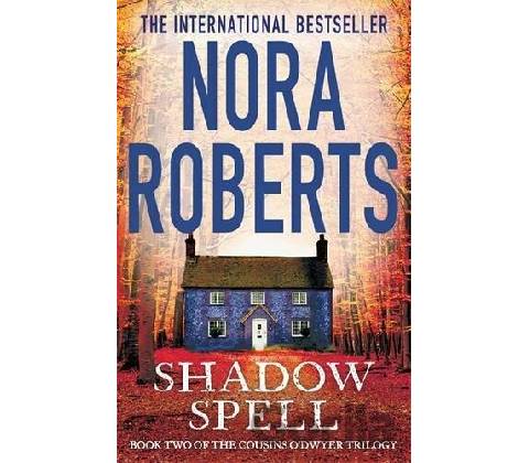 Shadow Spell - Nora Roberts
