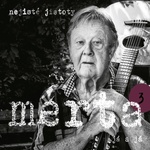 Supraphon Merta Vladimír: Já a já. Nejisté jistoty 3 - CD (082993)