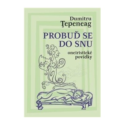 Probuď se do snu