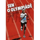 Sen o olympiádě