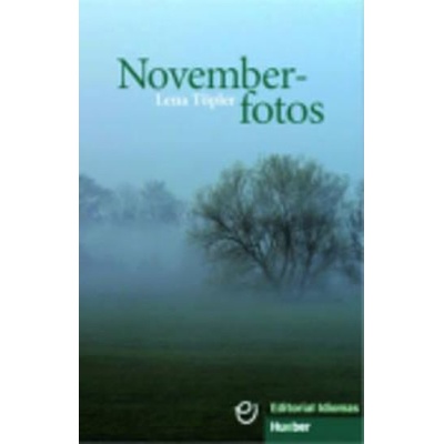Novemberfotos Buch - Lena Töpler