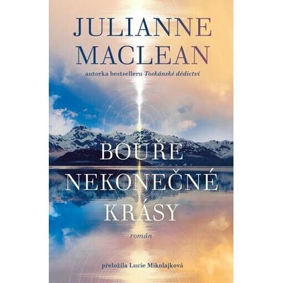 Bouře nekonečné krásy - Julianne MacLean
