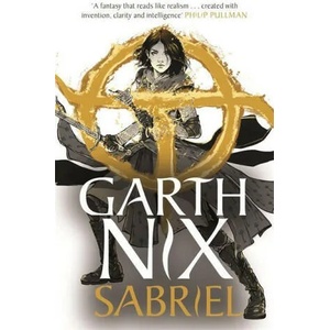Sabriel: The Old Kingdom 2 | Garth Nix (ISBN: 9781471409622)