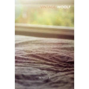 Waves | Virginia Woolf (ISBN: 9780099478270)