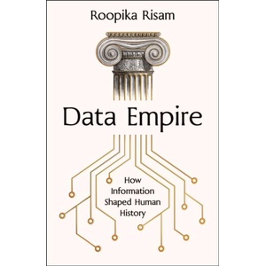Data Empire | Roopika Risam (ISBN: 9781911709817)