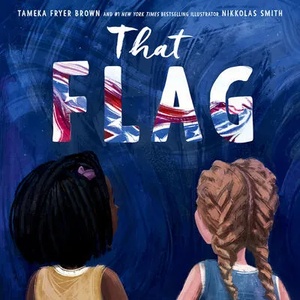 That Flag | Nikkolas Smith (ISBN: 9780063093447)