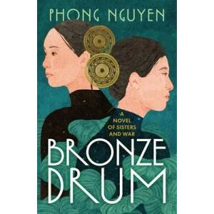 Bronze Drum | Nguyen, Phong (ISBN: 9781538753705)