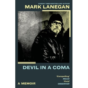 Devil in a Coma | Mark Lanegan (ISBN: 9781399636384)